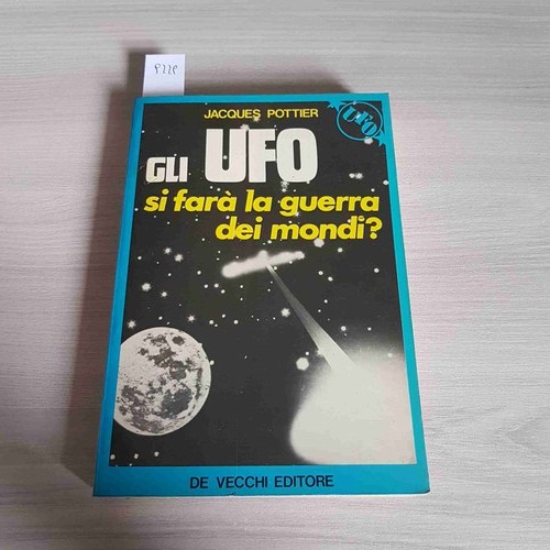Gli ufo farà guerra - guerra, dei