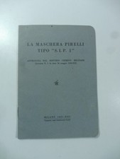 La maschera Pirelli tipo