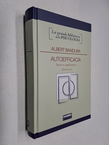 Autoefficacia volume primo - autoefficacia,