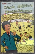 Ciccio Pasticcio - Italia-Brasile (MC K7)