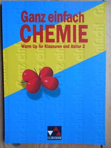 Ganz einfach chemie 2 - ganz, chemie,