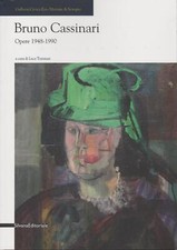 BRUNO CASSINARI Opere