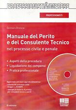 N4 - Manuale del Perito e del Consulente Tecnico Processo Civile Penale - 2010