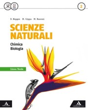 Scienze naturali linea verde. Volume 2. Chimica Biologia 9788824756105 Nepgen
