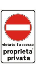 CARTELLO PROPRIETA PRIVATA CARTELLI TARGA TARGHE  ALLUMINIO 3mm 4 FORI  20X30 CM
