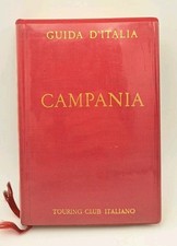 Campania (non compresa Napoli) - Guida d'Italia Touring Club 1963 III edizione