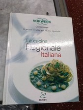 La Cucina Regionale Italiana