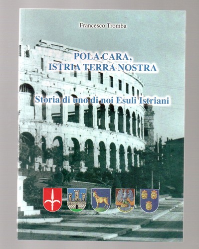 Pola cara istria terra nostra - cara,,