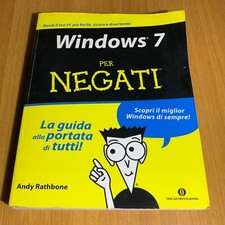 Windows 7 per negati la guida