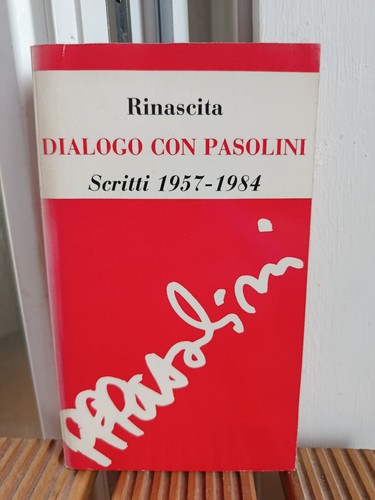 Dialogo con pasolini scritti - dialogo,