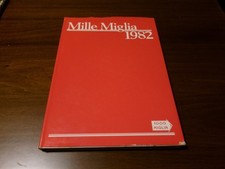 ALFA ROMEO LIBRO " MILLE MIGLIA  1982 " 1000 MIGLIA EDITRICE  COME DA FOTO
