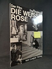 Il film "La rosa bianca": la