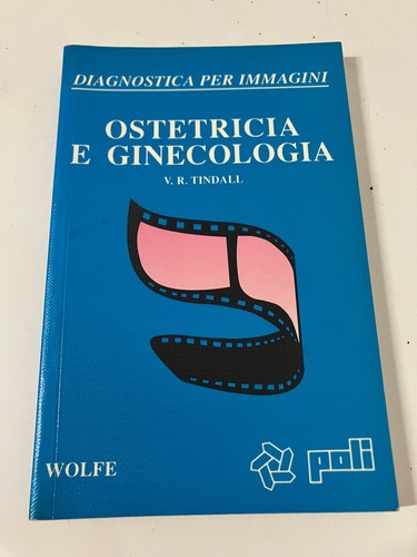 Ostetricia ginecologia r - ginecologia, v.