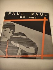 ITALO DISCO 80 12"PAUL PAUL-GOOD TIMES
