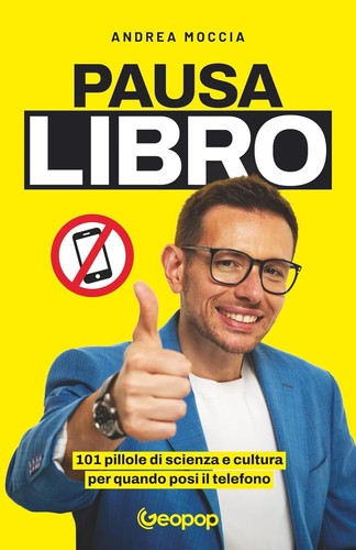 Pausa libro 101 pillole - pausa, libro: