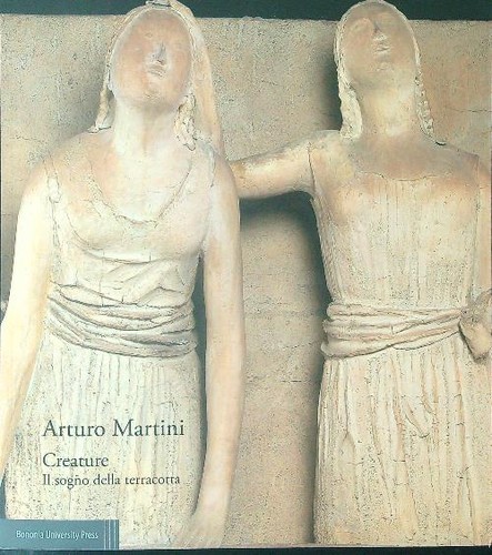 Arturo martini creature - arturo, il