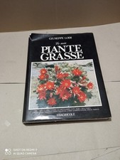 Giuseppe Lodi  --- Le mie piante grasse - edizioni  Edagricole 