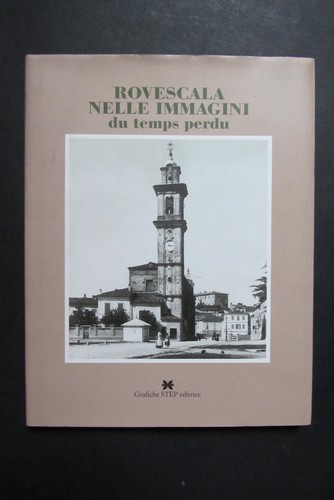 Rovescala nelle immagini - rovescala, du