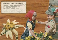 C3 - Cp Cartolina Bambini Alpini Come Porti i capelli bella bionda - Fg Vg