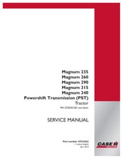 Case IH Magnum 235, 260, 290,315,340 PST Tractor Service Manual - ZCRD02585 & up