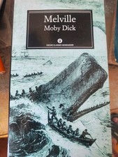 Moby Dick - Herman Melville - Oscar Classici Mondadori 2006 