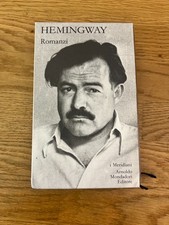 Ernest Hemingway: Romanzi –