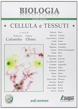 Biologia. Cellula E Tessuti