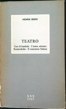 TEATRO IBSEN HEINRICH UTET 1982 I GRANDI SCRITTORI STRANIERI BROSSURA CON ALETTE