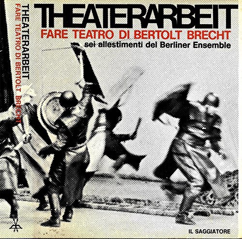 Theaterarbeit fare teatro sei - theaterarbeit,