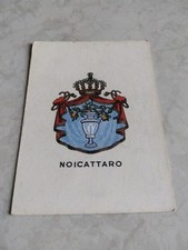 NOICATTARO N 74 4°SERIE  FIGURINA STEMMI BRIOSCHI ANNI 20 ANTEGUERRA 