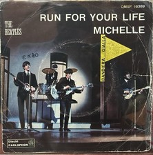 Disco 45 giri  The Beatles Run for your life Michelle Parlophon 1031^