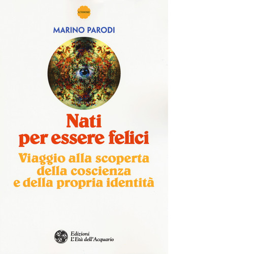 Nati per essere felici - , di