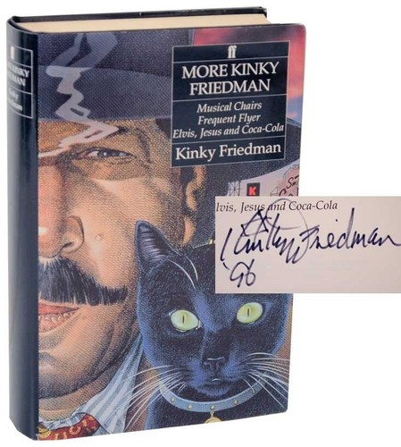 More kinky friedman - more,