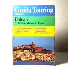 GUIDA TOURING TASCABILE BALEARI,MAIORCA,MINORCA,IBIZA TURISMO VIAGGI LIBRO - (1)