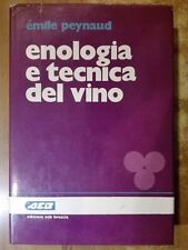 Emile Peynaud ENOLOGIA E TECNICA DEL VINO edizioni AEB 1976 manuale vini analisi