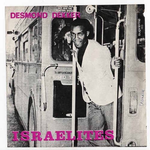 Desmond dekker israelites - desmond, *