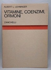 Vitamine, coenzimi, ormoni - Albert L. Lehninger - Zanichelli 1976
