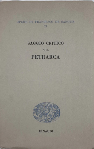 Saggio critico sul petrarca - saggio,