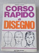 DOMENICO MANERA - CORSO RAPIDO DI DISEGNO - DE VECCHI EDITORE 1971