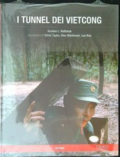 I TUNNEL DEL VIETCONG AA.VV