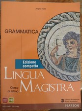 LINGUA MAGISTRA Vol. 1 Edizione Compatta + Vol. 2 : Tre libri in tutto Mondadori