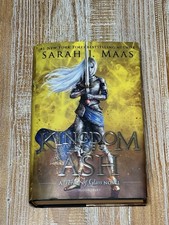 Kingdom of Ash - Sarah J Maas (Hardcover) First Edition Throne Of Glass