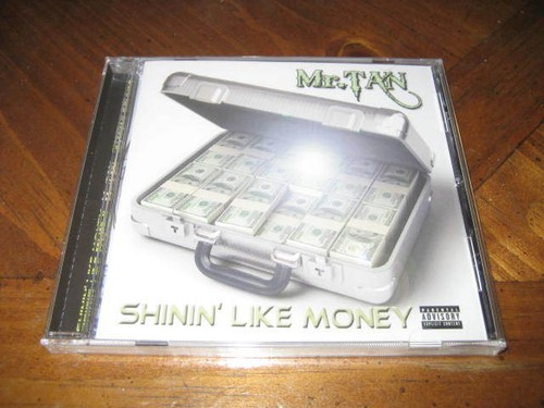 Tan shinin like - like, money