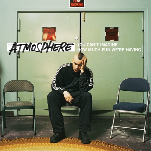 Atmosphere you can - you, can't