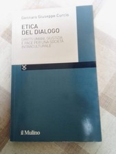 Etica del dialogo diritti - etica, dialogo.