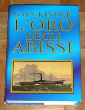 Gary Kinder "L'ORO DEGLI