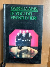 Le voci dei viventi di ieri Sugarco edizioni 1976