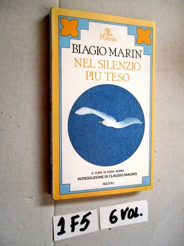 Biagio marin nel silenzio - nel, piu