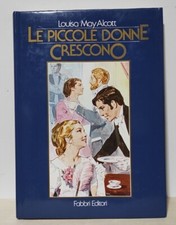 LE PICCOLE DONNE CRESCONO