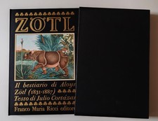 IL BESTIARIO di ALOYS ZOTL - Testo di JULIO CORTAZAR (FMR, 1972)